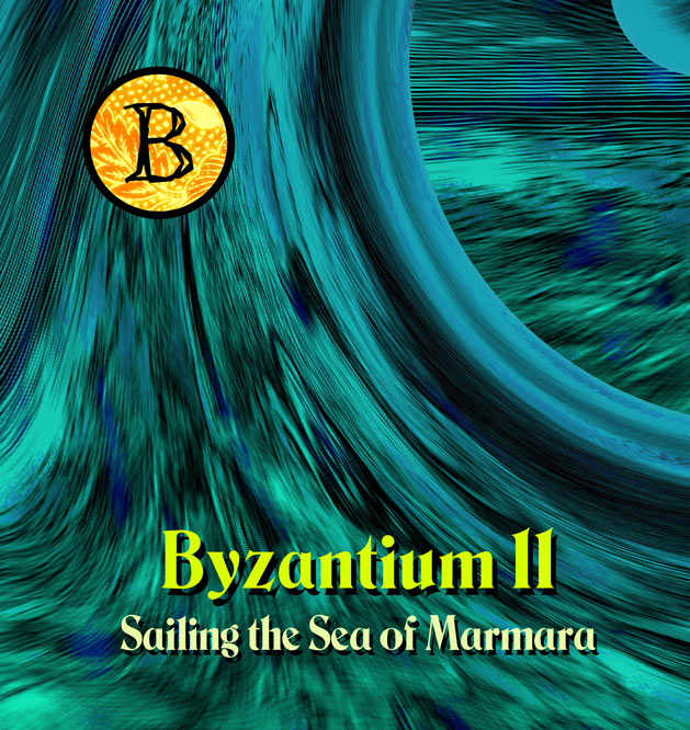 Byzantium 11: Sailing the Sea of Marmara
